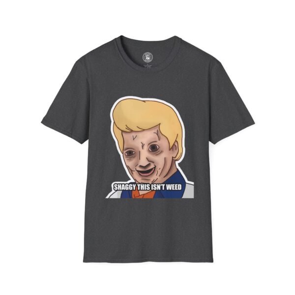 Scooby Doo Shaggy This Isn't Weed Funny Unisex Offensive Meme T-shirt, Edgy Relatable Meme Shirt, Unhinged Ridiculous Stoner High Shirt,